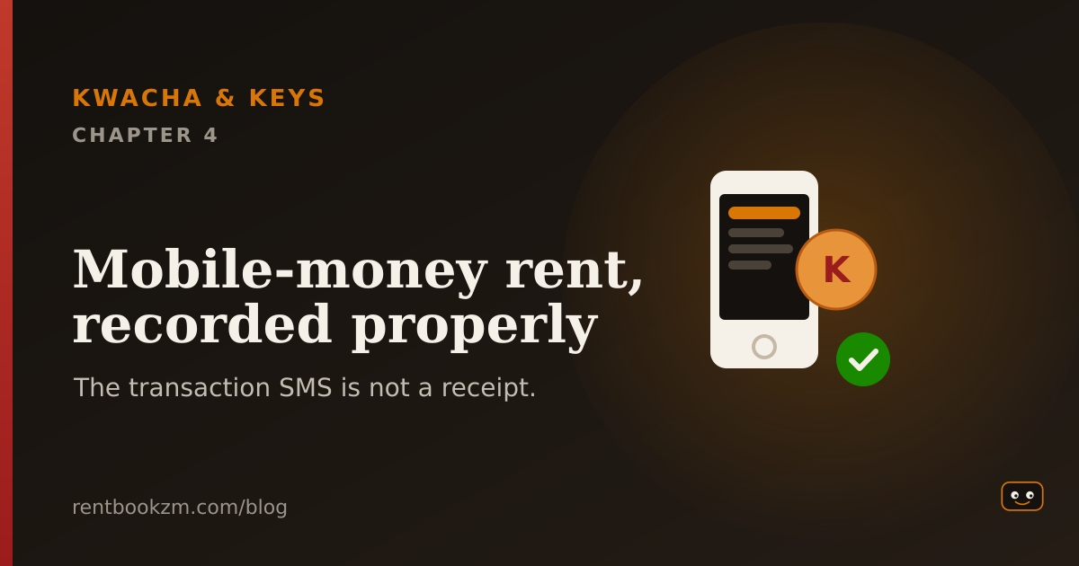 Mobile-Money Rent, Recorded Properly
